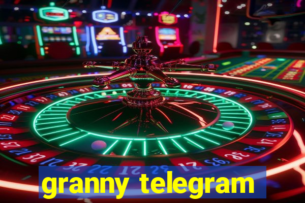 granny telegram